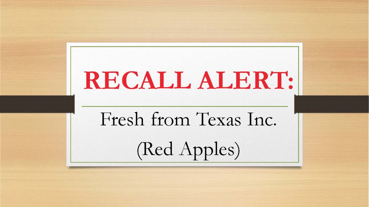 “Fresh From Texas” Recalls Apple Products – Another Listeria Recall